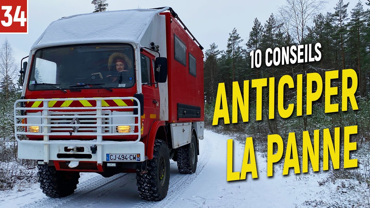 34 : Cette vidéo a sauvé le moteur ! 10 ASTUCES pour éviter les problèmes mécaniques en VanLife