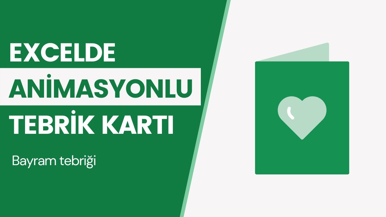 EXCEL DE ANİMASYONLU TEBRİK KARTI GELİŞTİRDİK - (#VBA #ExcelAnimasyon) - EXCEL 751