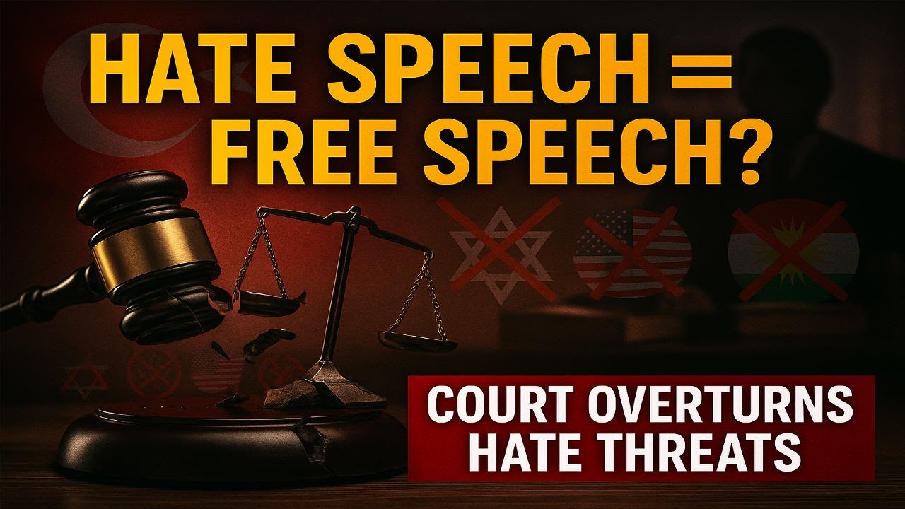 Shocking Ruling: Turkey&rsquo;s Top Court Protects Hate Speech