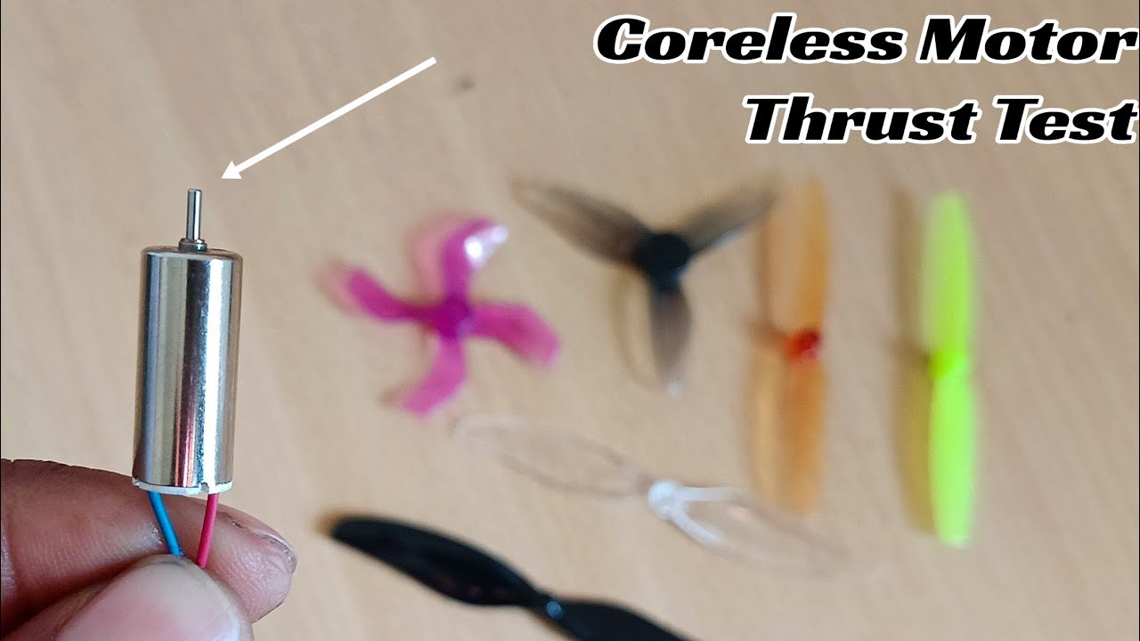 Mini Drone Motor Thrust Test With Different Propellers | How To Check Thrust of Coreless Motor