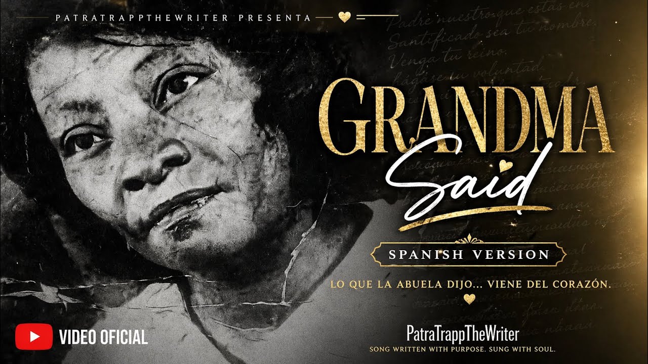 Grandma Said by Patra Trapp The Writer in Spanish 