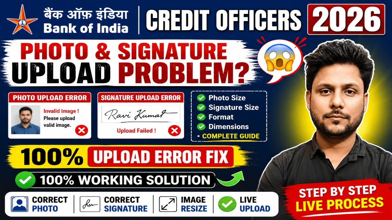😱 Bank of India Credit Officers 2026 Photo & Signature Upload Problem | 100% Upload Error Fix |