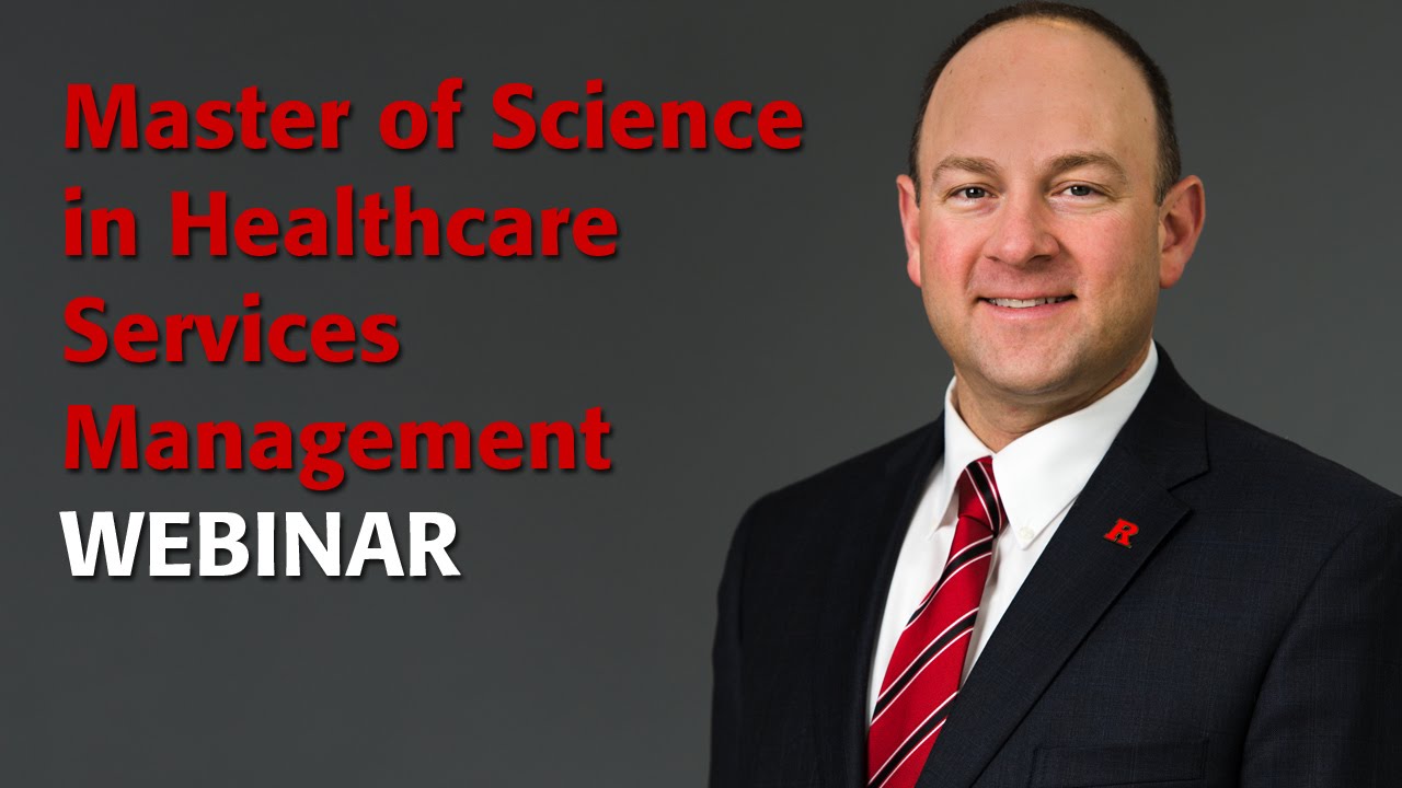 M.S. in Healthcare Services Management Webinar