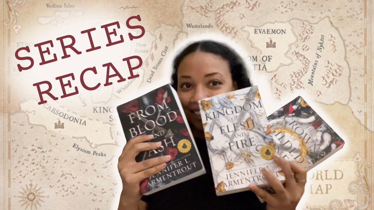 FROM BLOOD AND ASH SERIES RECAP