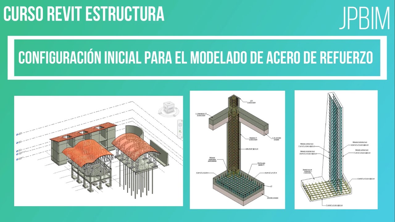 Video 15. Configuración del acero de refuerzo (CURSO REVIT ESTRUCTURA AVANZADO)