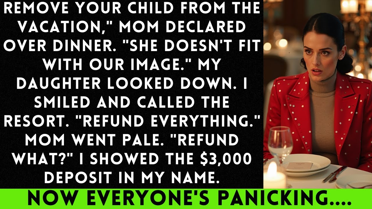Mom Said 'Remove Your Child From The Vacation - She Doesn't Fit In.' Then...