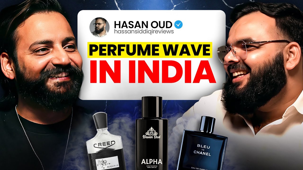 Perfumes: New Legal Nasha in India? Hassan Siddique | Kanthastra Podcast #20