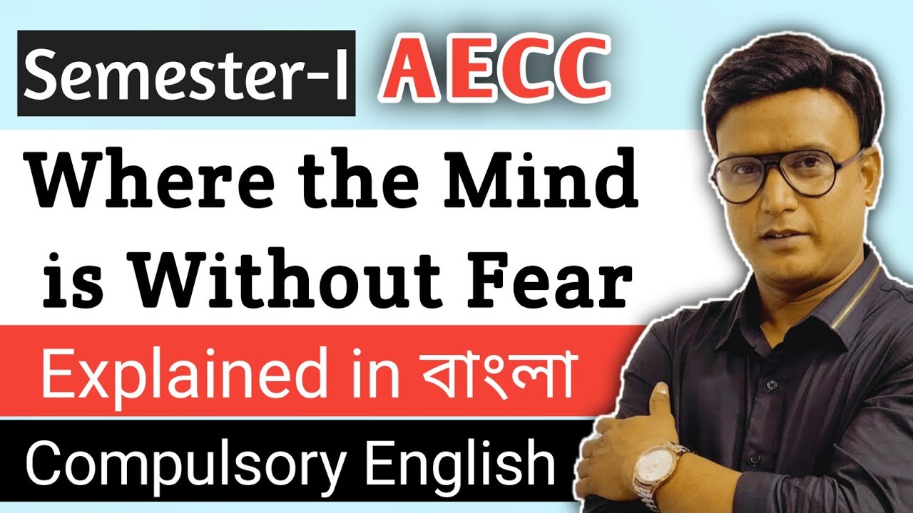 Compulsory English II Where the Mind is without Fear I Calcutta University I  AECC semester 1