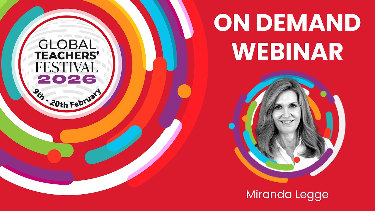 Day 8 Global Teachers' Festival 2026 | Miranda Legge