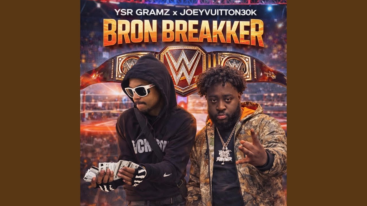 BRON BREAKKER (feat. YSR GRAMZ)