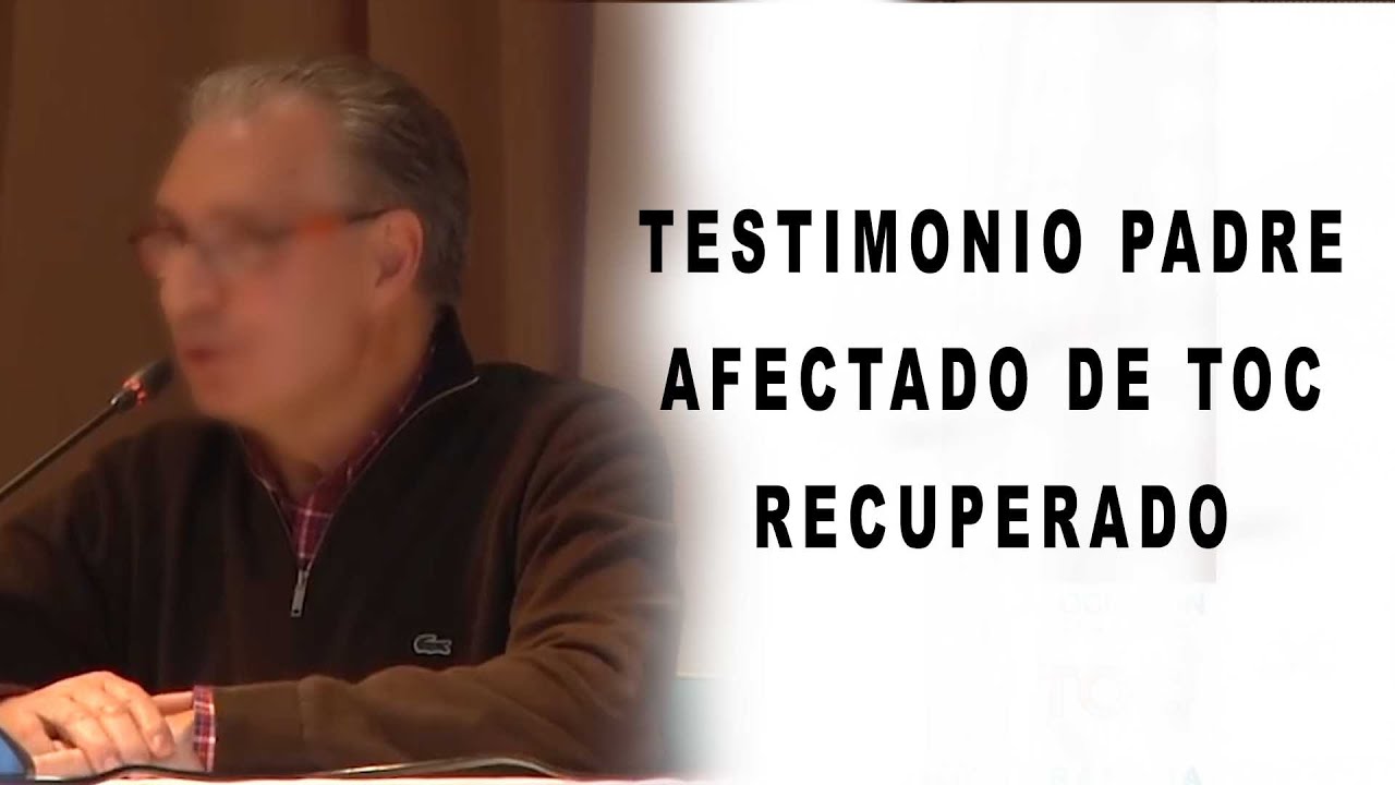 Testimonio Padre Afectado TOC Recuperado. Miguel. Asociación TOC Granada
