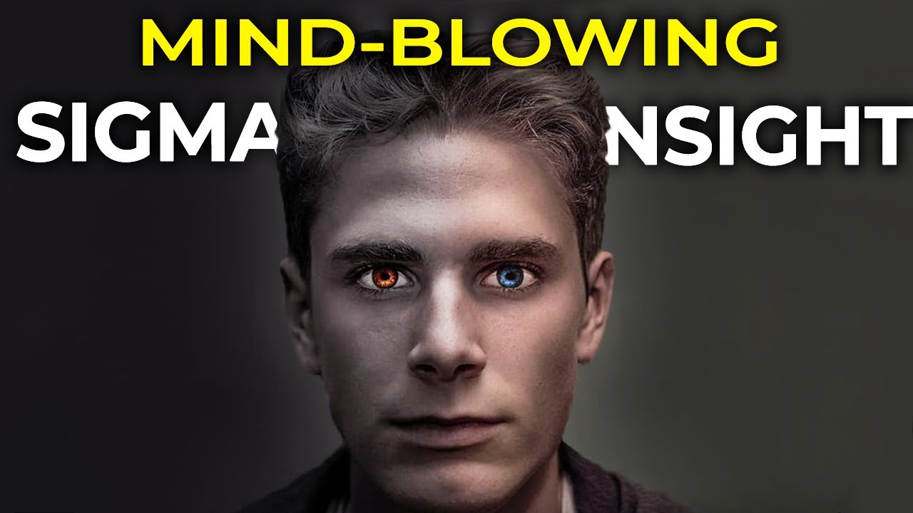 10 Mind-Blowing Ways Sigma Males See The World Differently