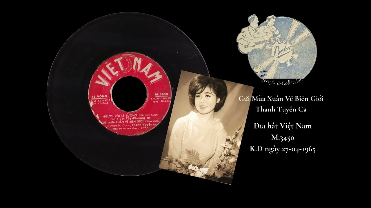 Gửi Mùa Xuân Về Biên Giới | Thanh Tuyền ca | Đĩa Hát Việt Nam M.3450 (1965)