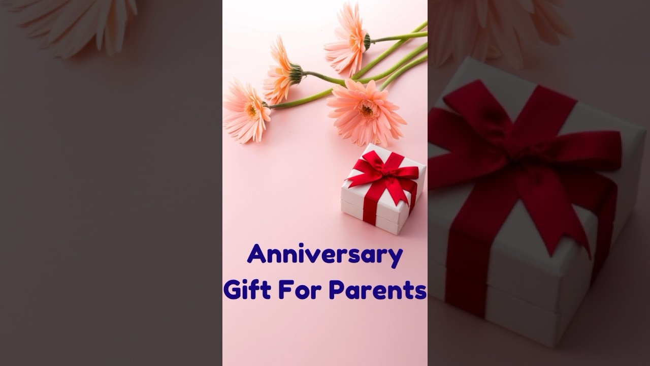 🤩Best Anniversary Gift For Parents🎁|| Wedding Anniversary Gifts To Mom and Dad #shorts #gift