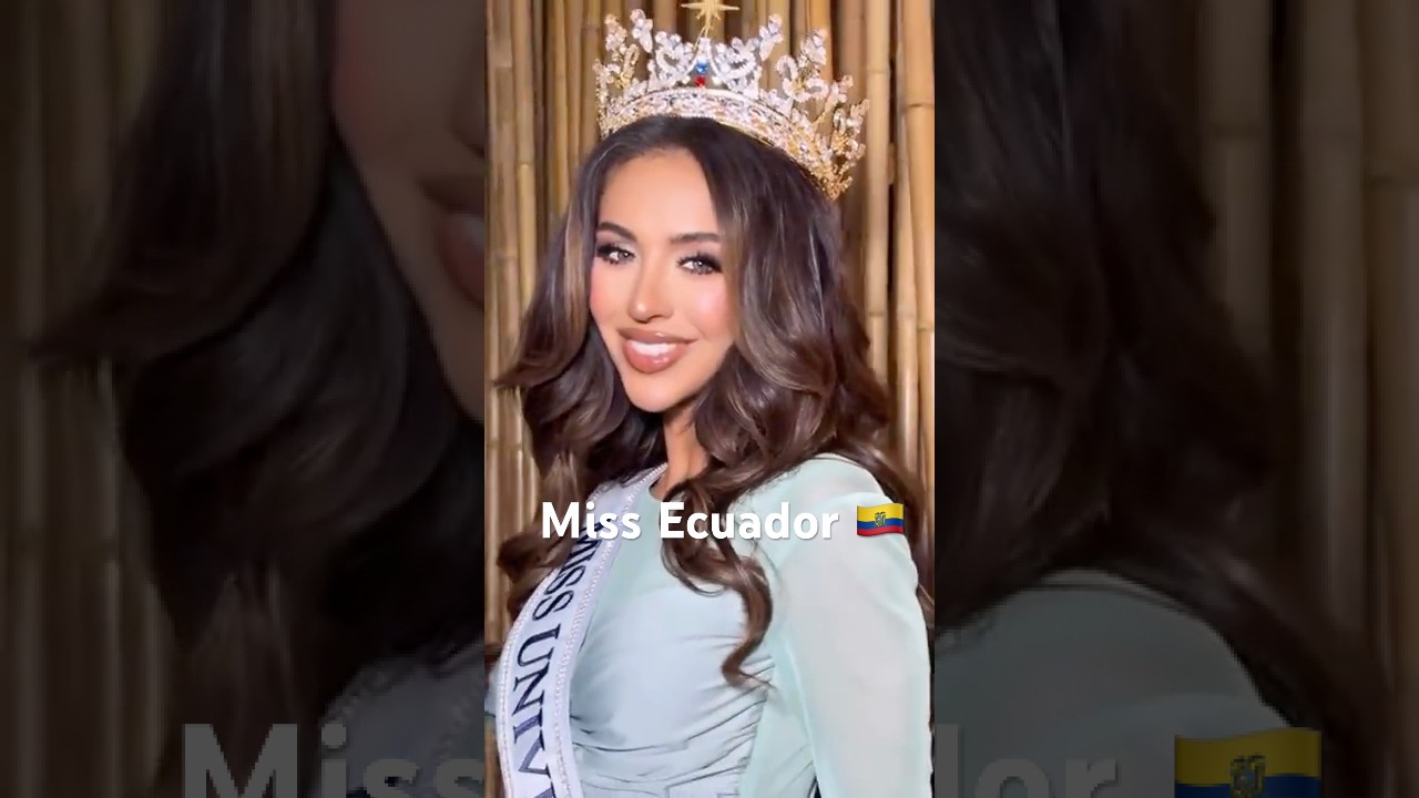 🇪🇨✨ Nadia Mej&iacute;a: Miss Ecuador 2025 | &iexcl;Orgullo ecuatoriano rumbo al universo! 🌍 👑