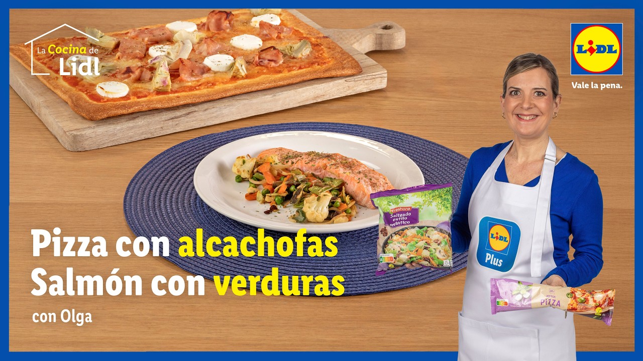 Menú Lidl Plus: Pizza de alcachofas y salmón con verduras 🍕😋🐟 | La Cocina de Lidl | Lidl España