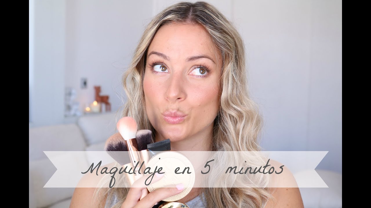 Maquillaje natural en 5 minutos / 5 minutes natural makeup