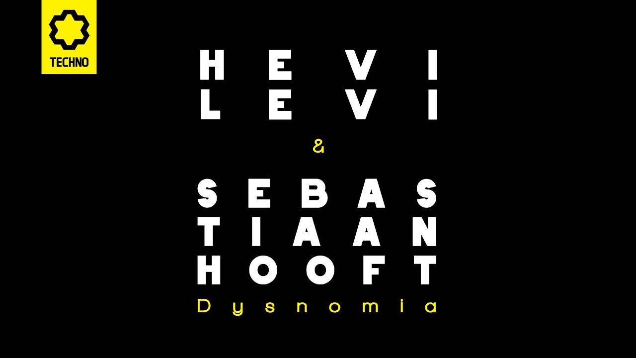 HEVI LEVI & Sebastiaan Hooft - Dysnomia