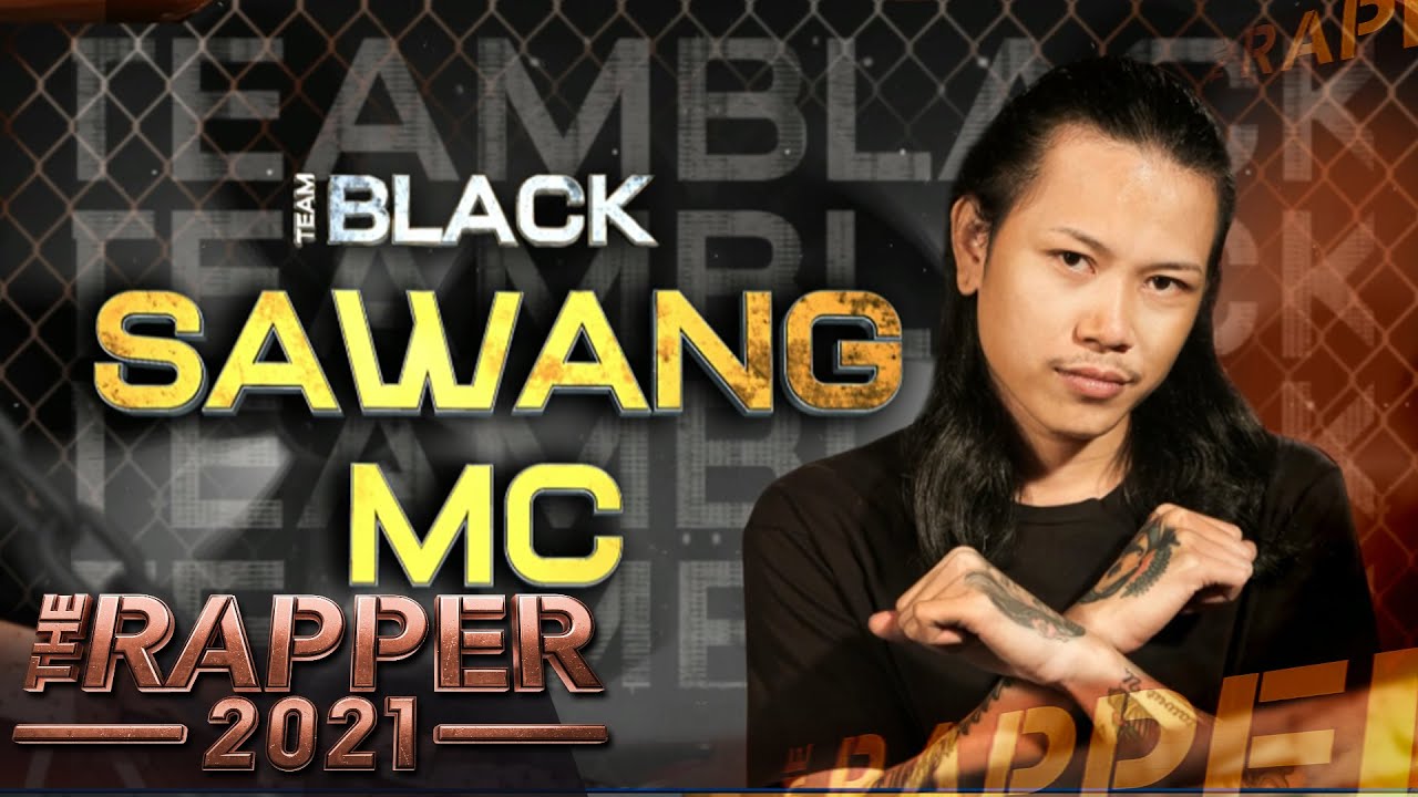 THE BEST แฟน | SAWANG MC | The Rapper 2021