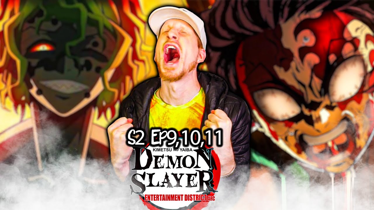 SEASON FINALE TIME! 🔥 | Demon Slayer S2 E9, 10 & 11 Reactions (Entertainment District Arc)