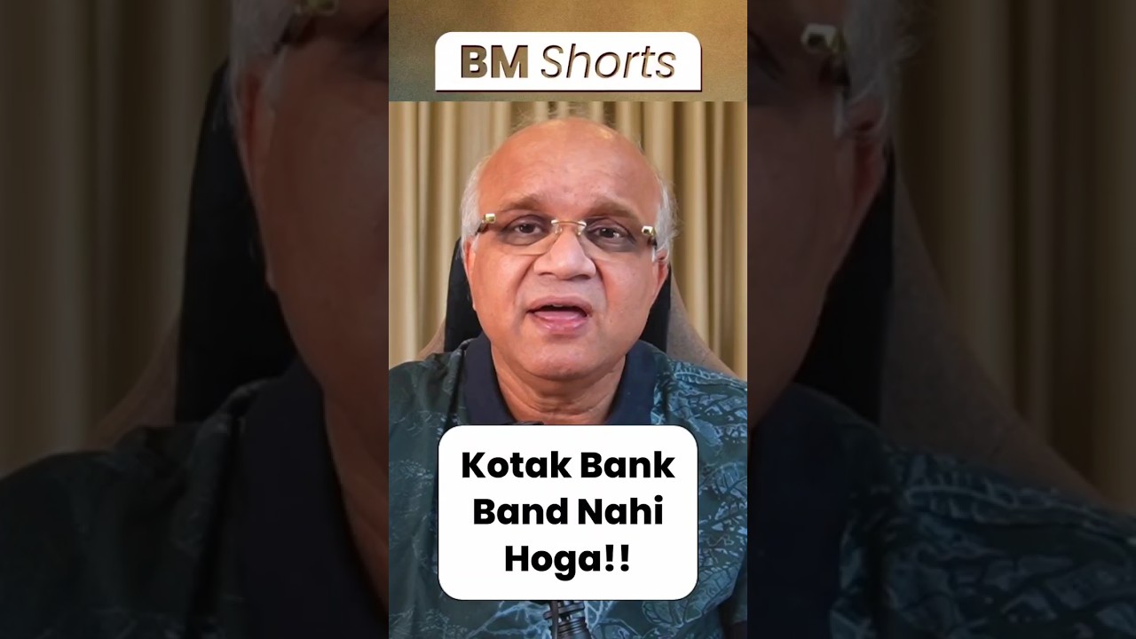 Kotak Bank Band Nahi Hoga!!  