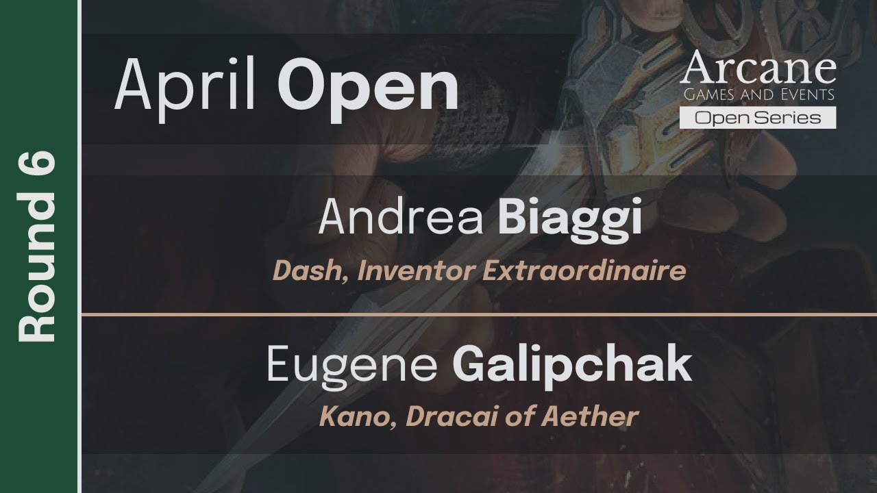 Flesh and Blood Apr AGE Open: Round 6 Dash vs Kano [Classic Constructed]