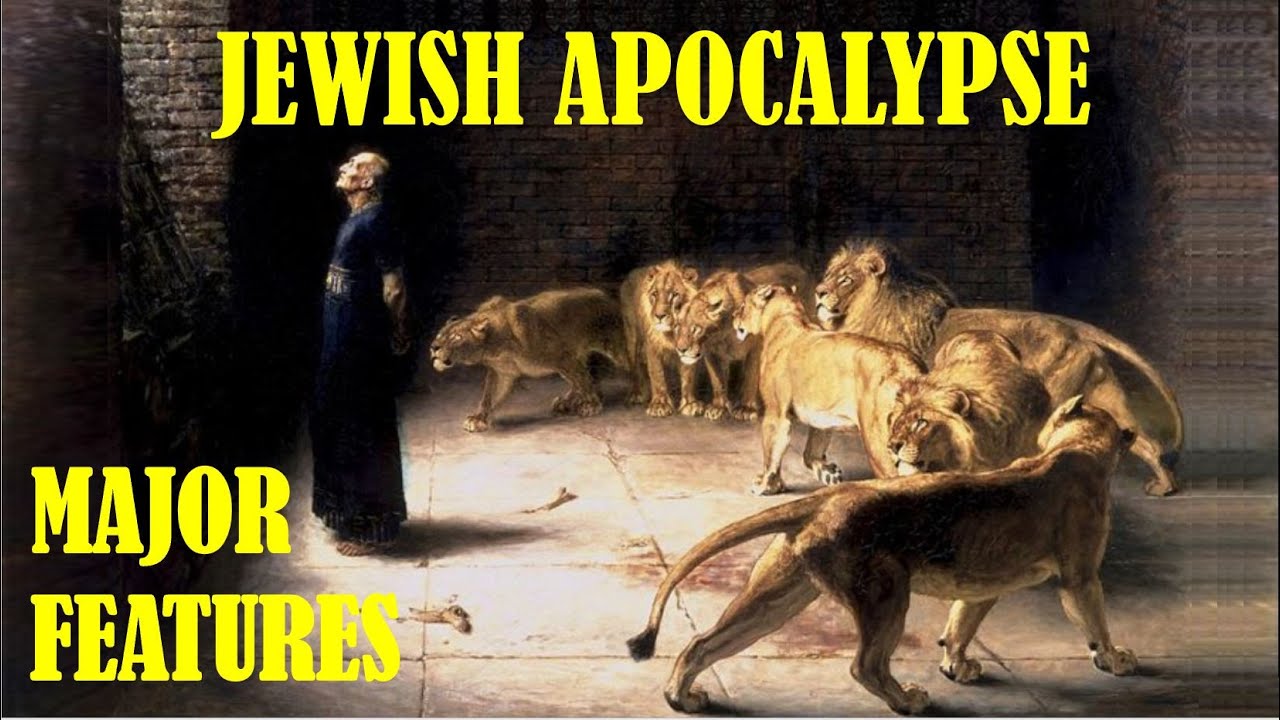 JEWISH APOCALYPSE: Major Features