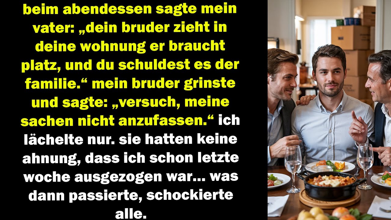 mein vater gab meinem bruder meine wohnung – doch ich war längst weg… und sie hatten keine ahnung