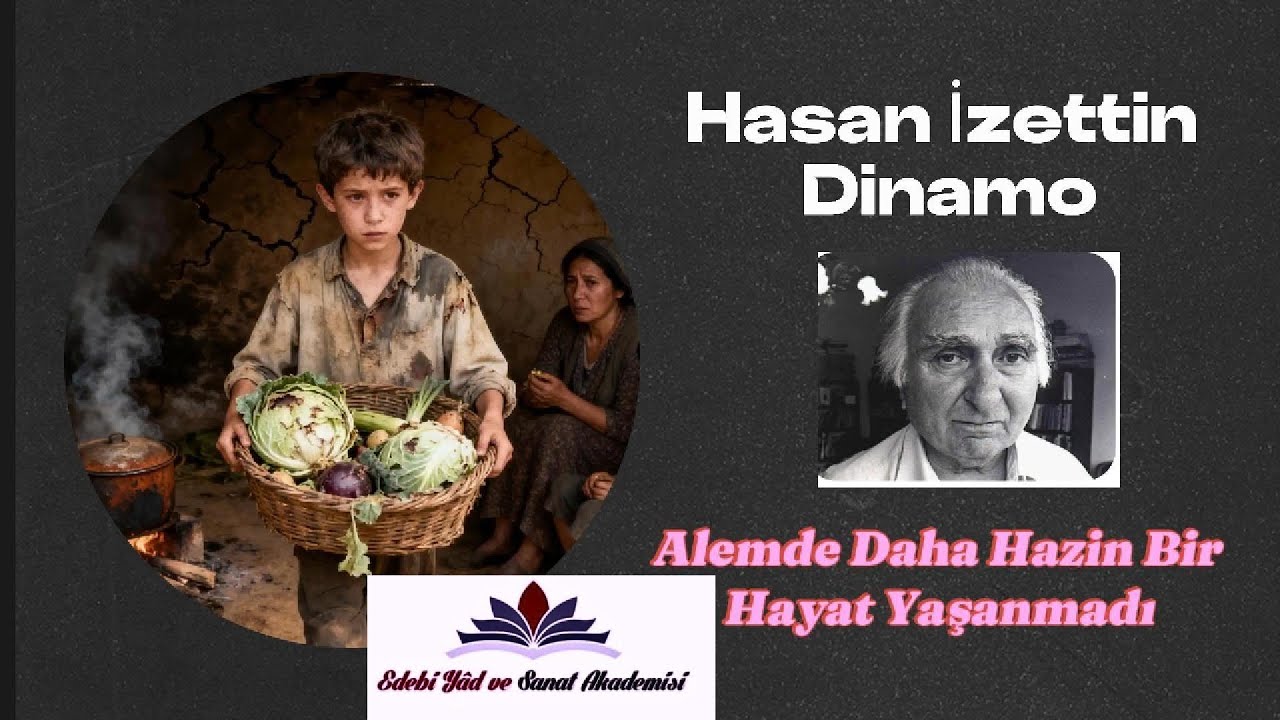 Hasan İzettin Dinamo Daha Acıklı Hayat Yaşayan Biri Var mı?