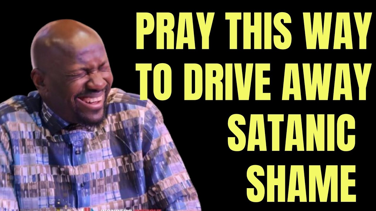 No More Shame: Powerful Prayer for Breakthrough by Apostle Johnson Suleman
