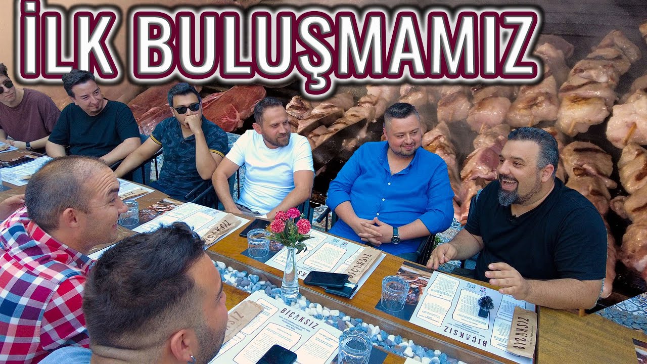 33 KİŞİ İLE ETE DOYDUK !!! (Bursa Bıçaksız Restoran Buluşması) İlk Takipçi Buluşmamız