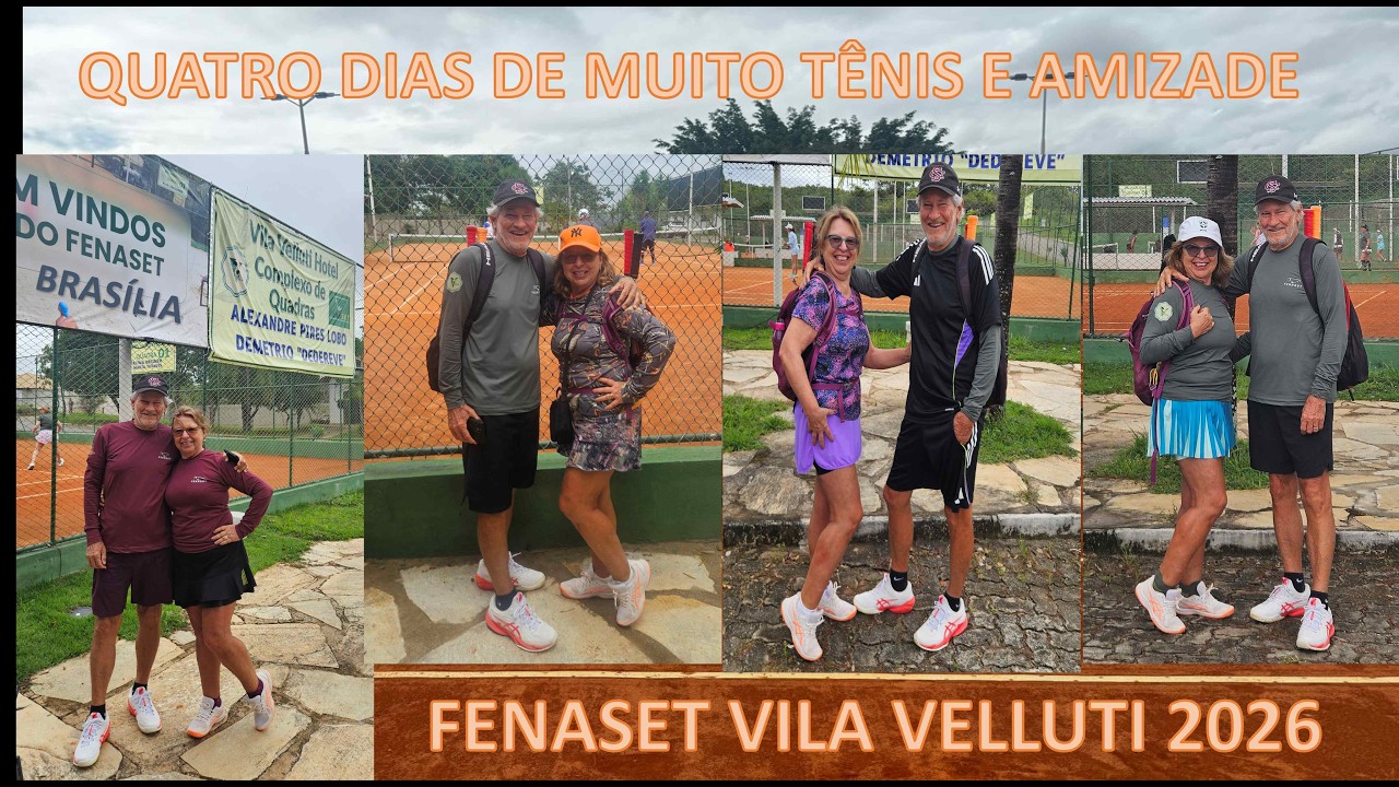 2026 FENASET - VILA VELLUTI - BRASILIA - FEDERAÇÃO NACIONAL ATLETAS SENIOR TENIS - 22 A 26 FEVEREIRO