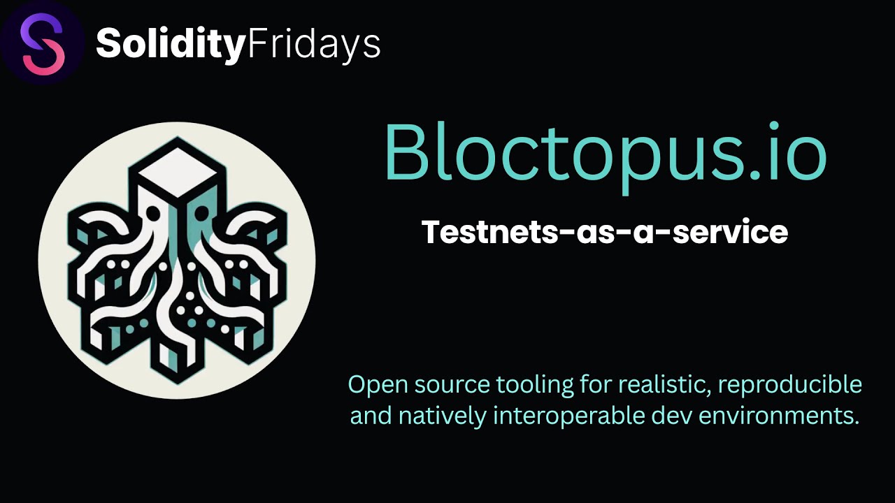 Solidity Friday | Bloctopus