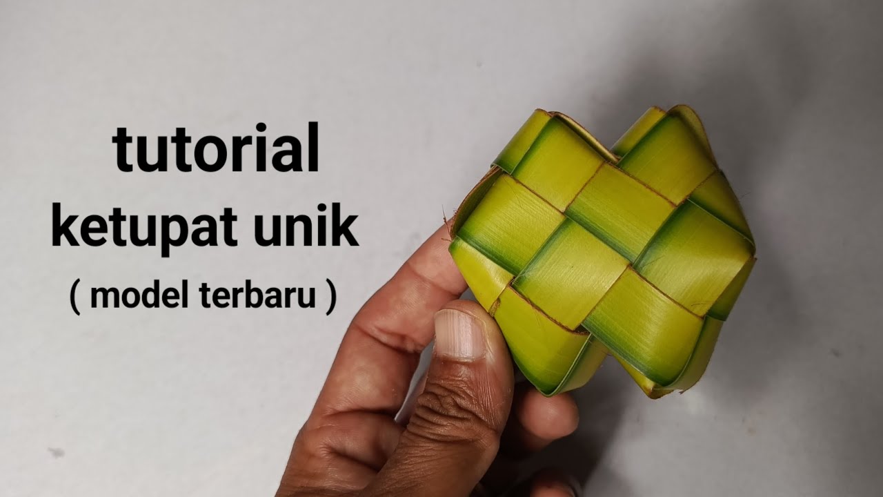 Cara membuat ketupat unik model terbaru 