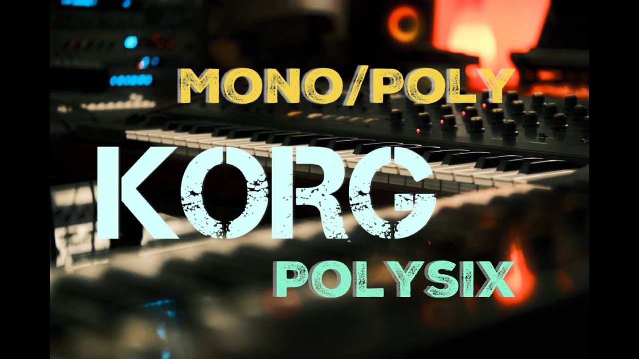 Korg MonoPoly & Polysix