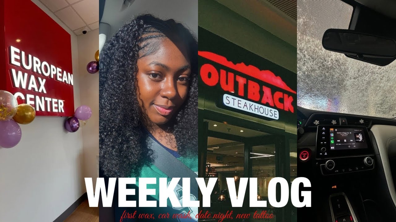 weekly vlog | first time wax, date night, new tattoo 