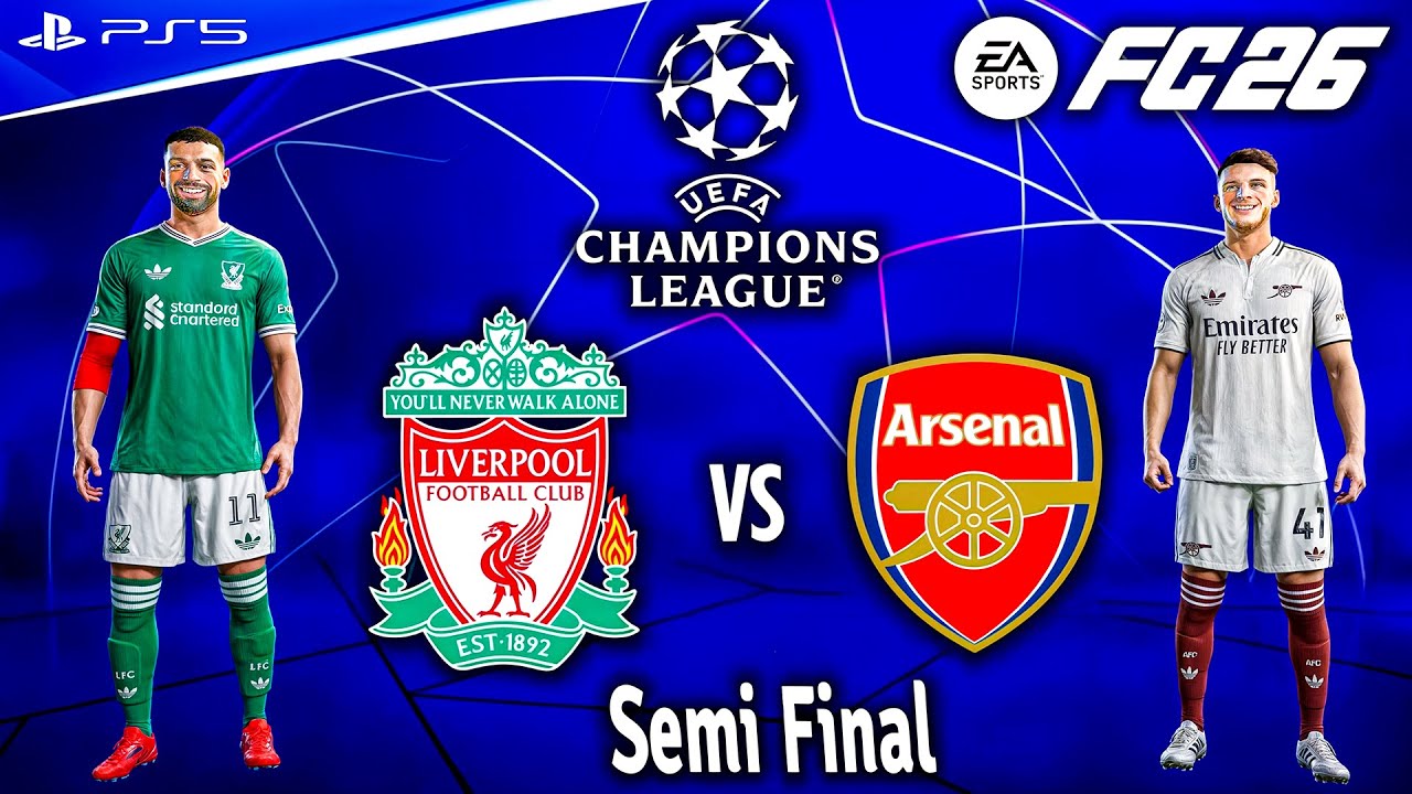 FC 26 - Liverpool vs. Arsenal Ft. Ekitike, Gyokeres, | UEFA Champions League Semi Final | PS5 [4K60]