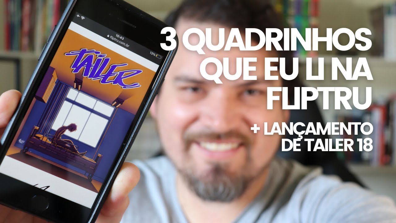 3 quadrinhos que li na Fliptru