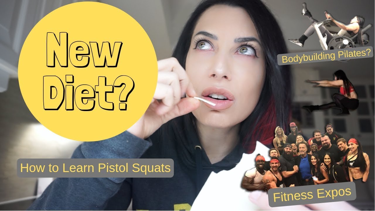 New Diet? | How To Learn Pistol Squats | Bodybuilding Pilates | Fitness Expos