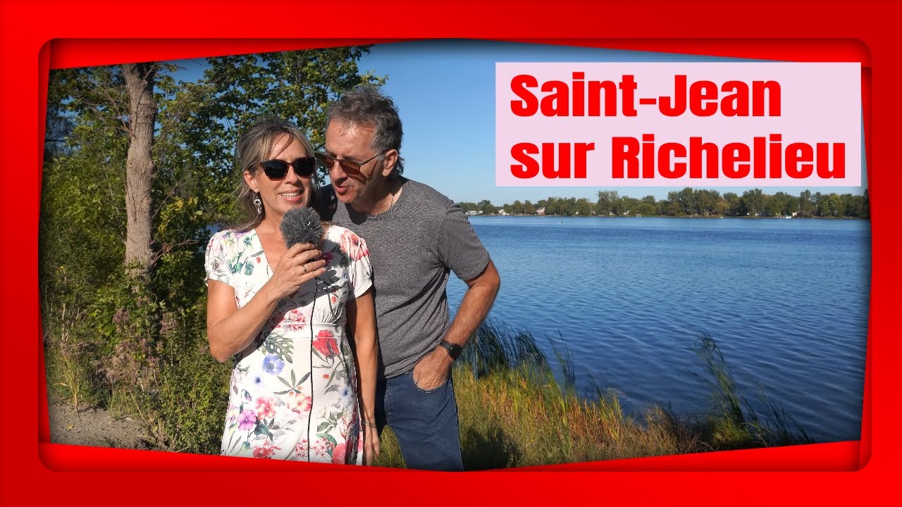 Saint-Jean sur Richelieu, une ville de militaire où il fait bon vivre,