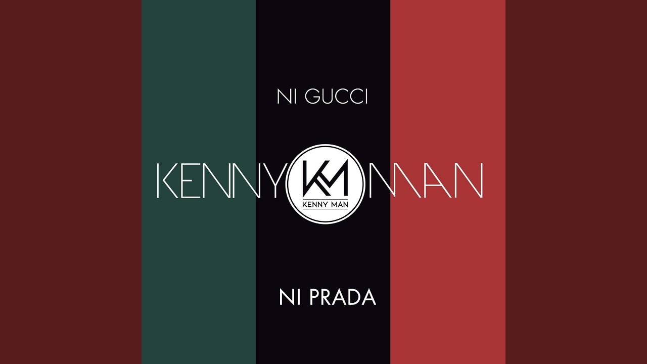 Ni Gucci Ni Prada