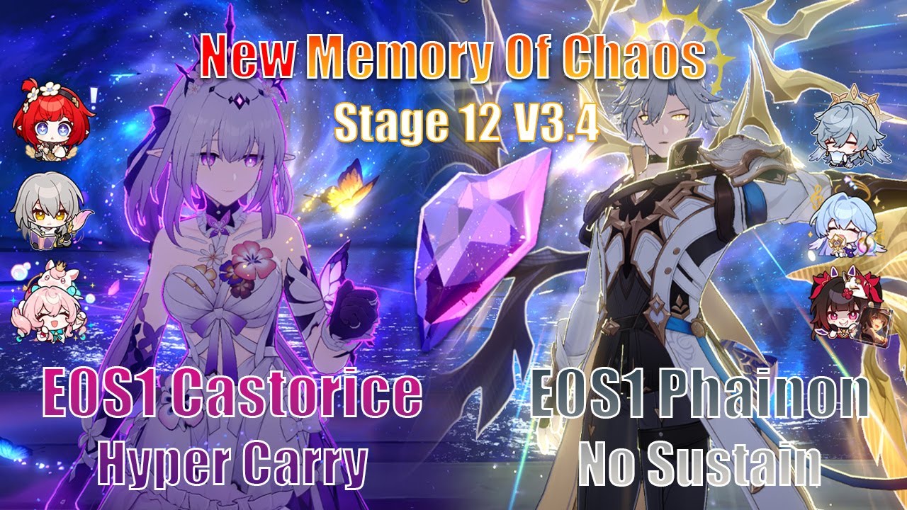 NEW Memory of Chaos 12 Ver3.4 | Castorice (2 Cycle) &  Phainon (0 Cycle) | Honkai: Star Rail