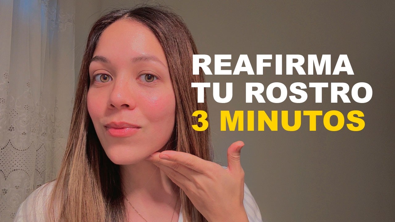 RUTINA DE MASAJES Y EJERCICIOS FACIALES EN 3 MINUTOS - ENTRENAMIENTO - YOGA FACIAL