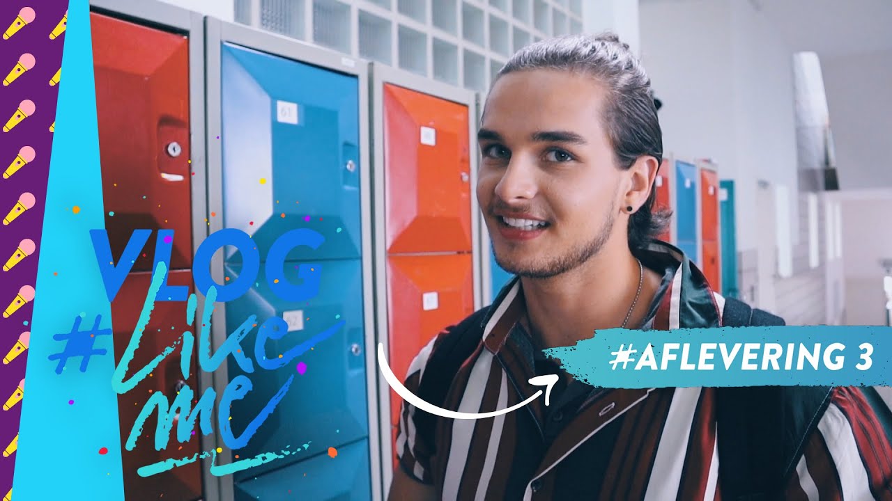 Vlog #LikeMe | Seizoen 2 | Aflevering 3