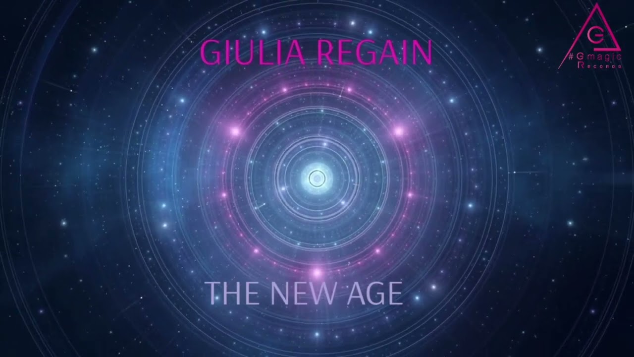 Giulia Regain   The New Age (Official Video Clip) - #Gmagic Records