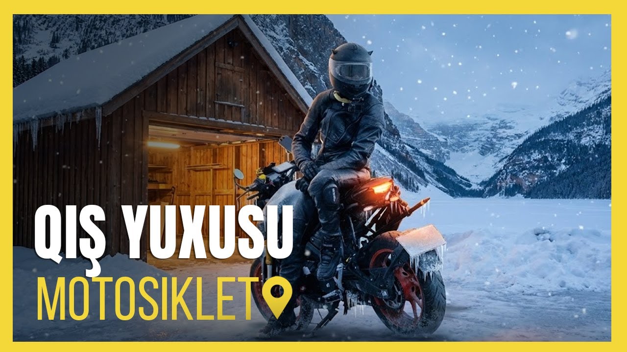 Motosikletinizi Qış Yuxusuna Hazırlayın! ❄️🏍️