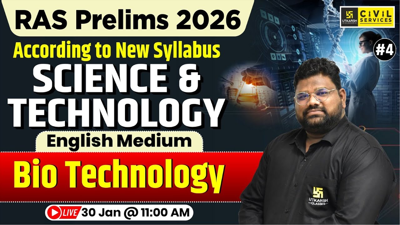 Bio Technology | Science & Technology for RAS Prelims 2026 | English Medium | Santosh Sir