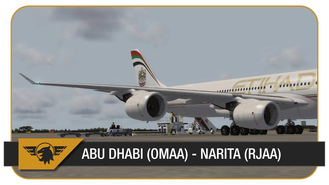 [P3D] ETD878/EY878 | Abu Dhabi (OMAA) - Narita (RJAA) | Blackbox A340-600 | VATSIM