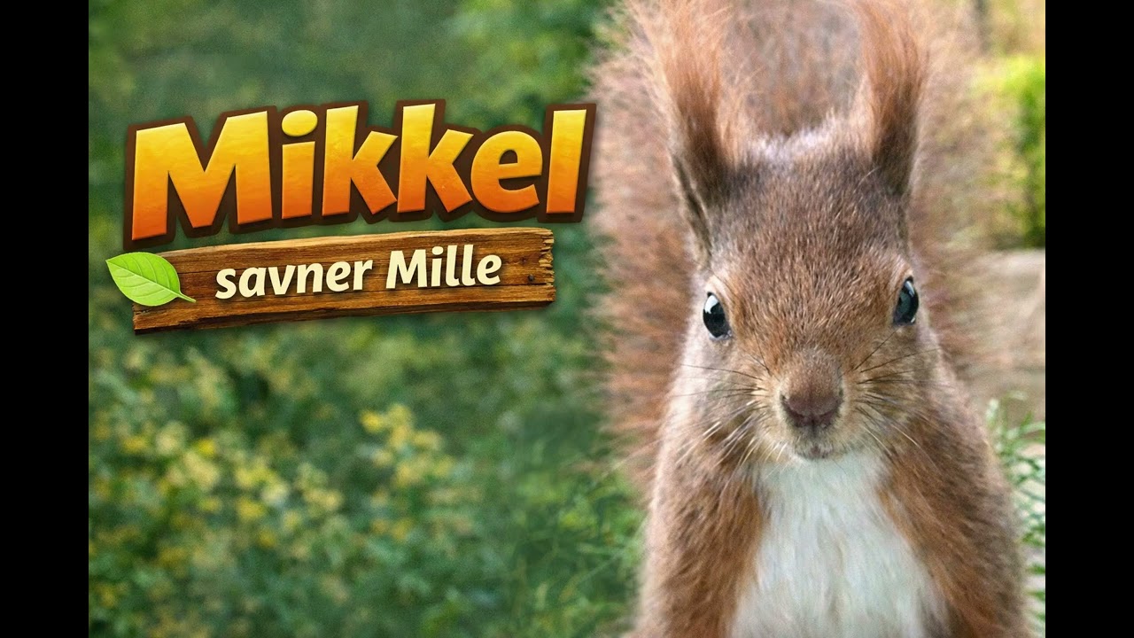 Mikkel savner Mille