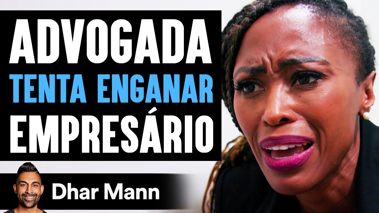 Advogada TENTA ENGANAR Empresário | Dhar Mann
